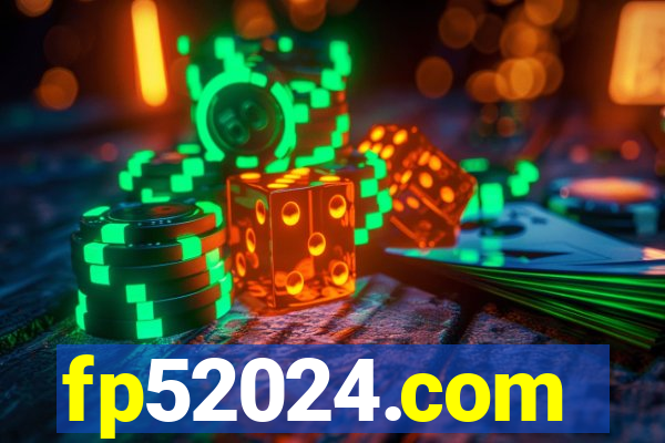 fp52024.com
