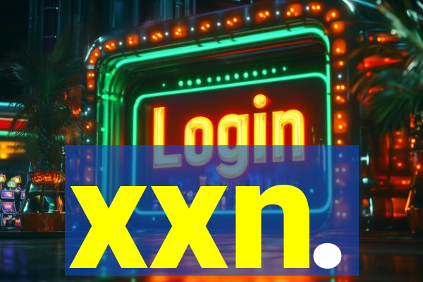 xxn.