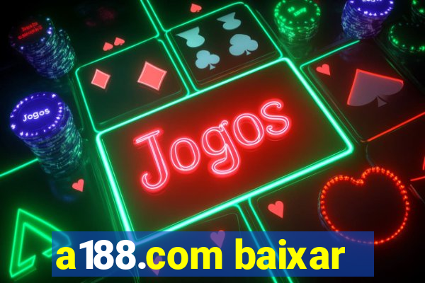 a188.com baixar