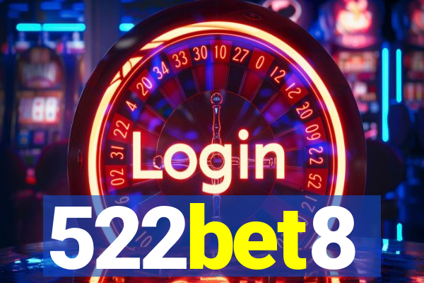 522bet8