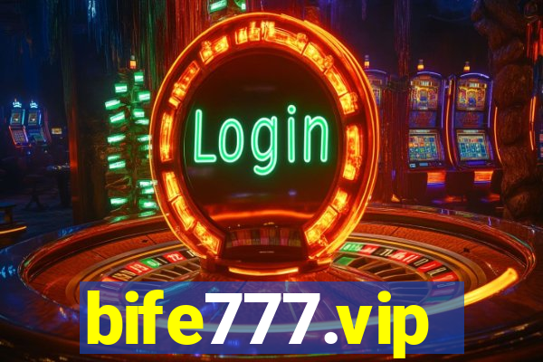 bife777.vip