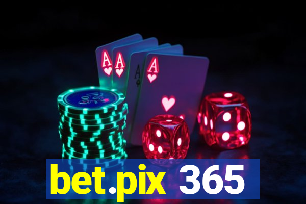 bet.pix 365