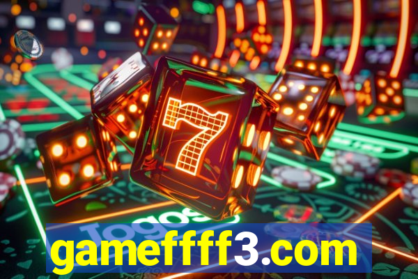 gameffff3.com
