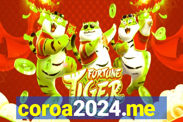 coroa2024.me