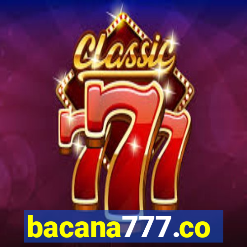 bacana777.co