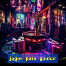 jogos para ganhar dinheiro sem precisar depositar