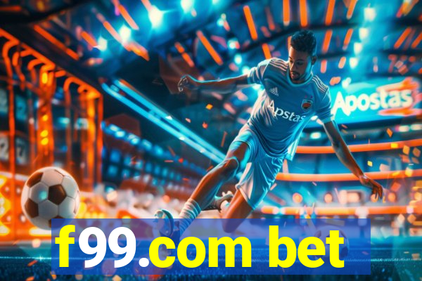f99.com bet