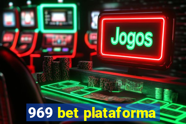 969 bet plataforma