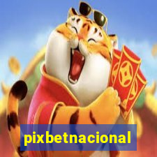 pixbetnacional