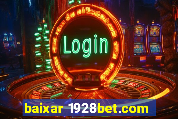 baixar 1928bet.com