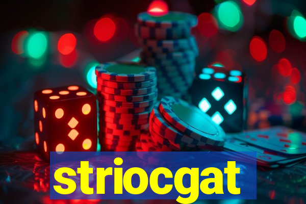 striocgat