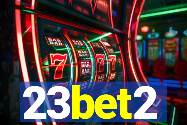 23bet2