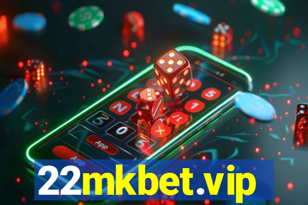 22mkbet.vip