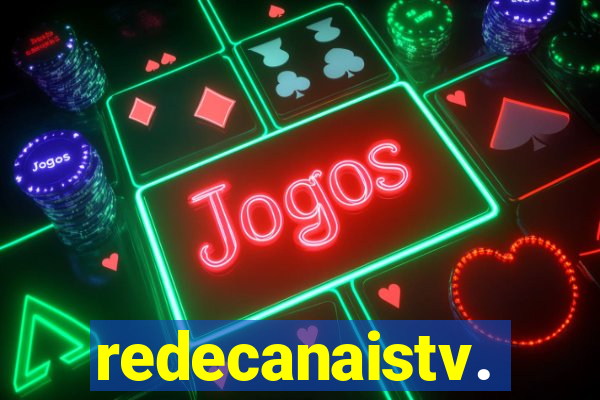 redecanaistv.