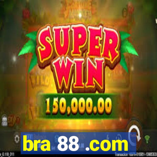 bra 88 .com