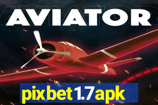 pixbet1.7apk