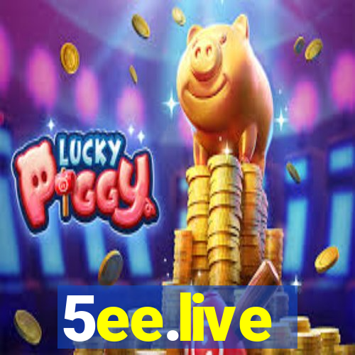 5ee.live