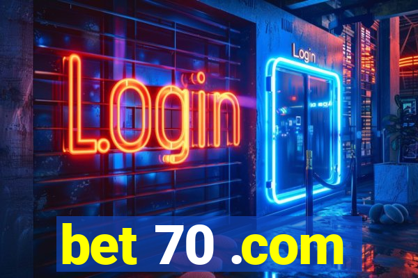 bet 70 .com