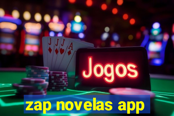 zap novelas app