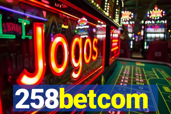 258betcom