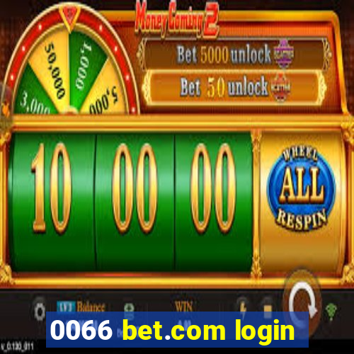 0066 bet.com login