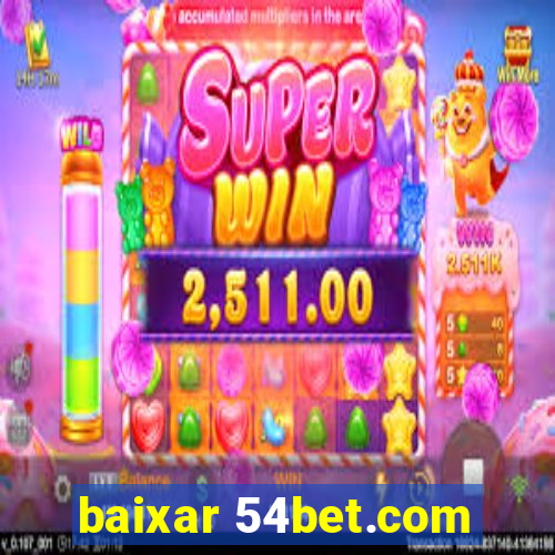 baixar 54bet.com