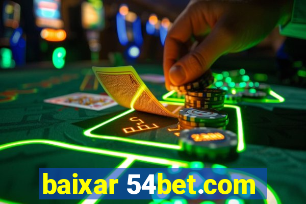baixar 54bet.com