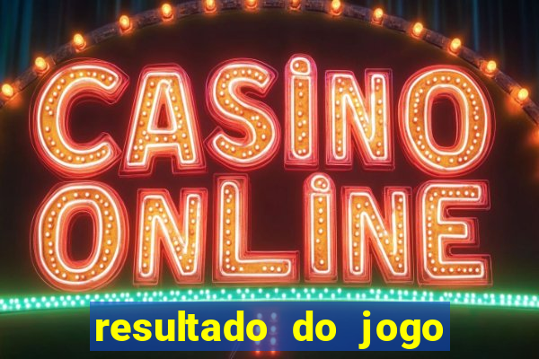 resultado do jogo do bicho da poderosa do vale do assu