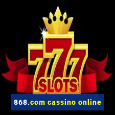 868.com cassino online