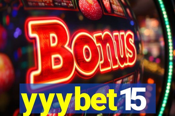 yyybet15