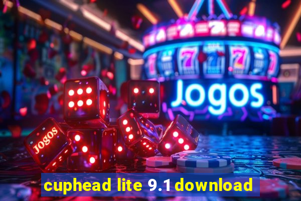 cuphead lite 9.1 download