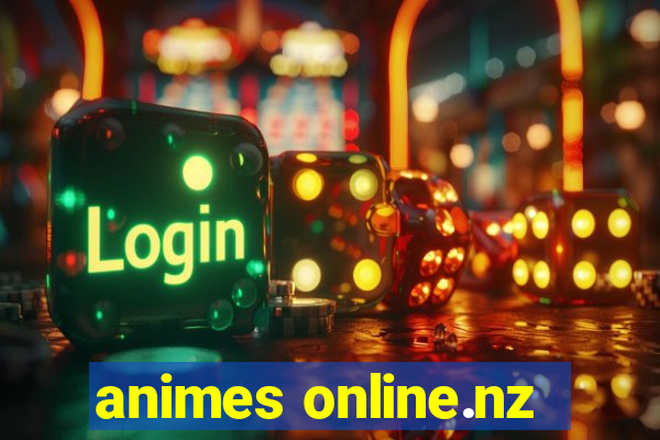 animes online.nz