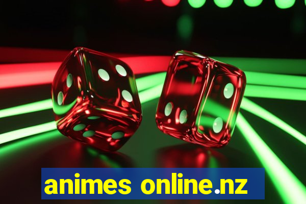 animes online.nz