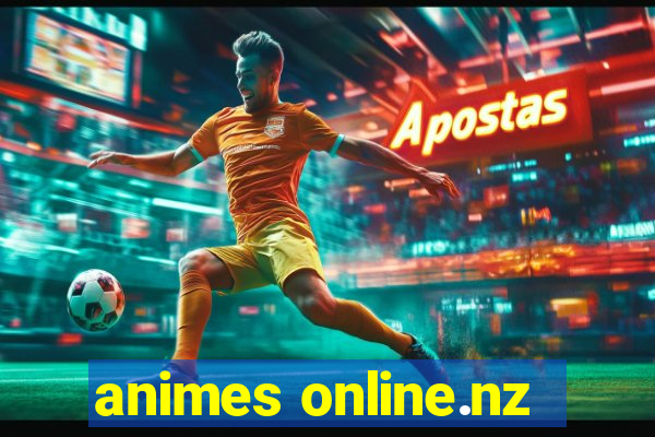 animes online.nz