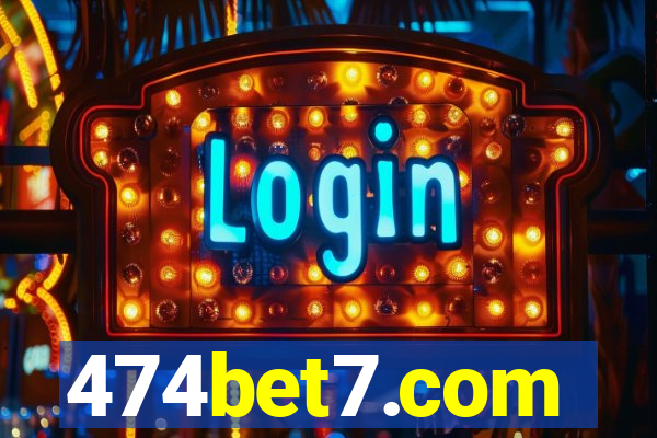 474bet7.com