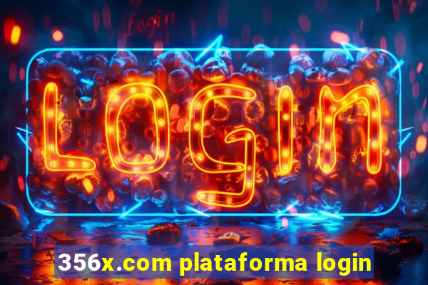356x.com plataforma login