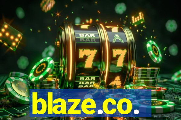 blaze.co.