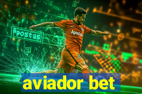 aviador bet