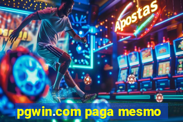 pgwin.com paga mesmo