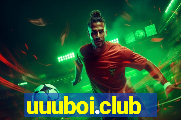 uuuboi.club