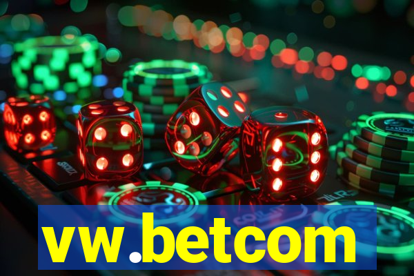 vw.betcom