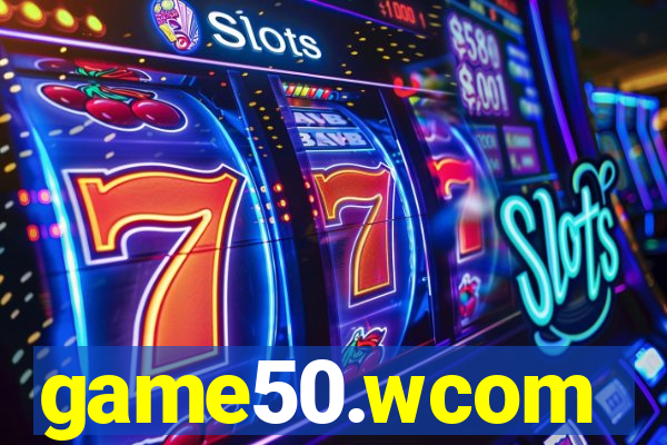 game50.wcom