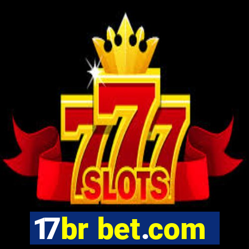 17br bet.com