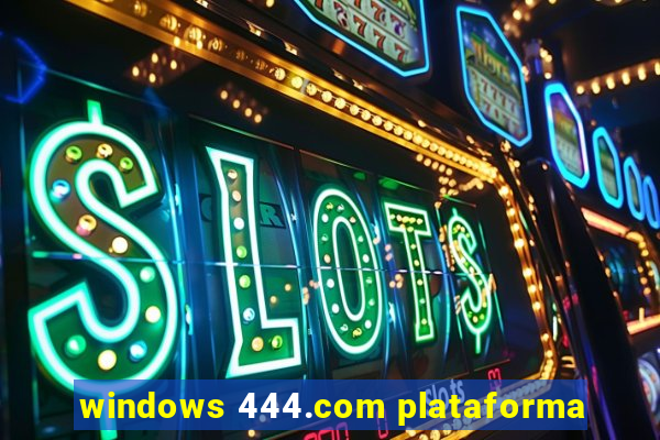 windows 444.com plataforma