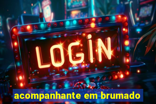 acompanhante em brumado