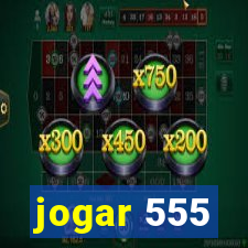 jogar 555