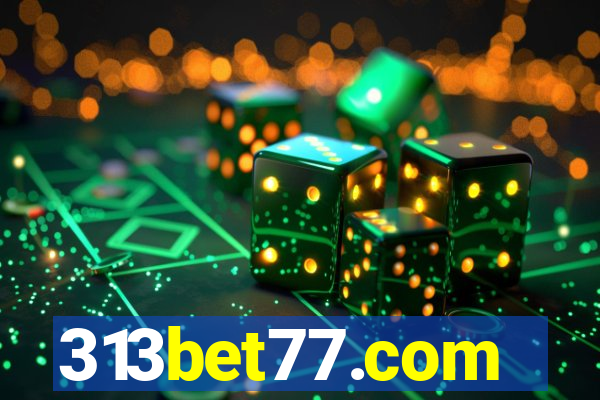 313bet77.com