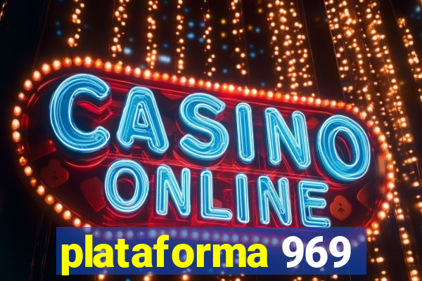 plataforma 969