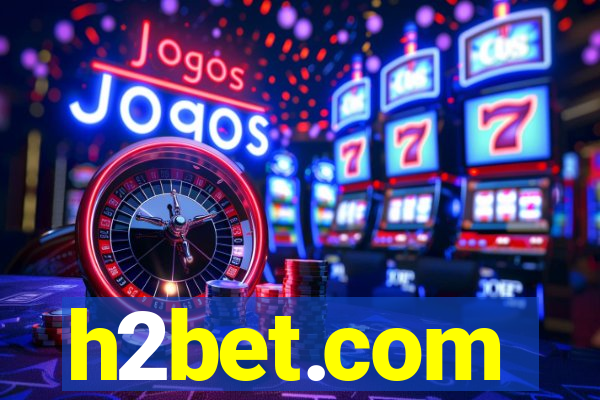 h2bet.com