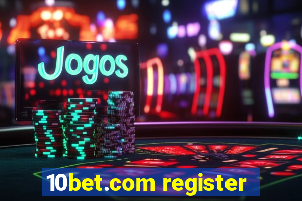 10bet.com register